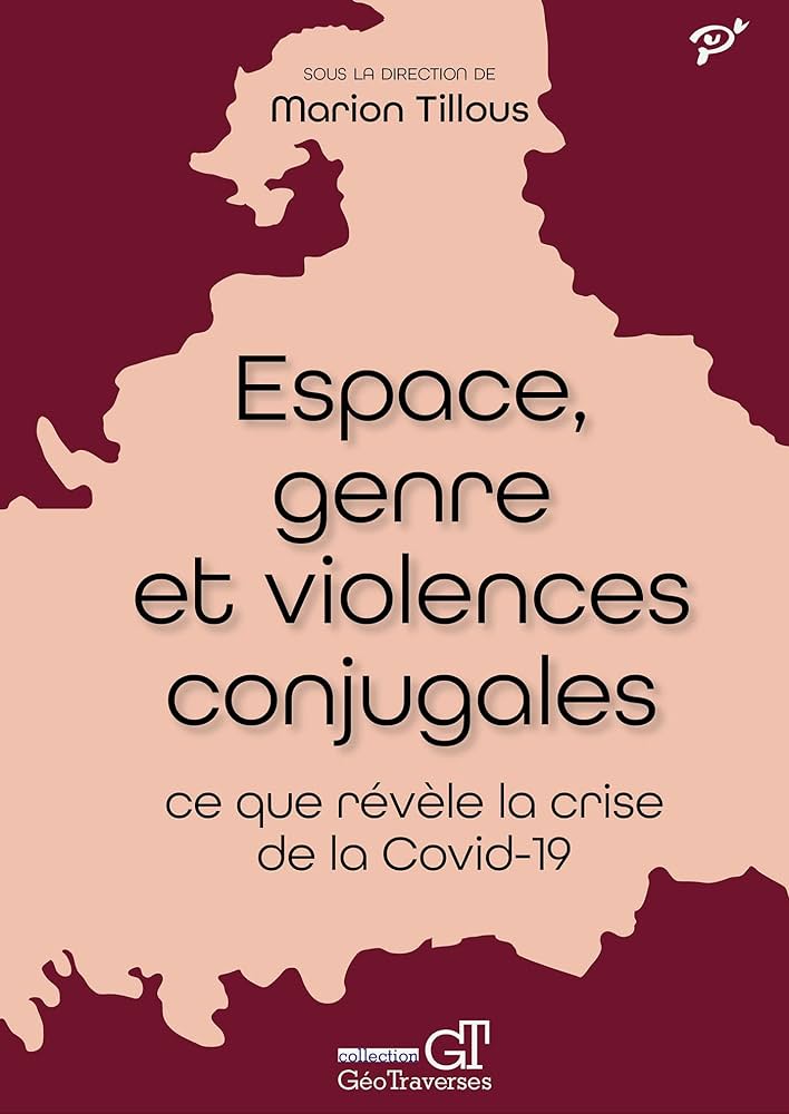 Espace, genre et violences conjugales : ce que révèle la crise du Covid-19